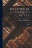 Книга The Letters of Cicero To Atticus : Book I