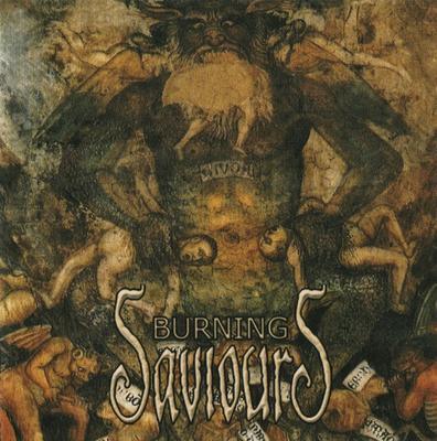 CD BURNING SAVIOURS - Burning Saviours IHRCD012 I Hate Records 2005 Sweden Rock Б/У