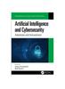 Книга Artificial Intelligence And Cybersecurity Advances And Innovations (Hb 2022)