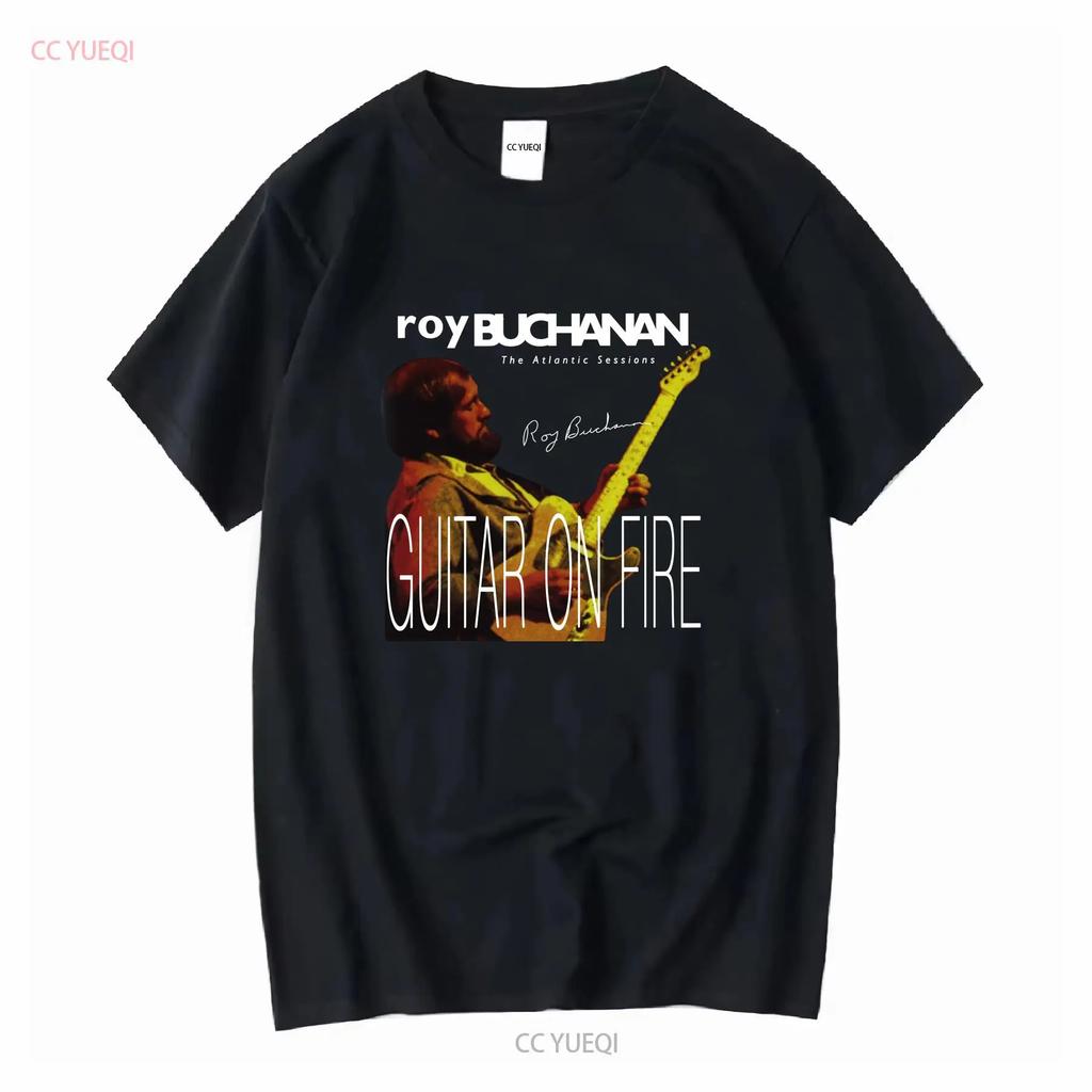 New Roy Buchanan Guitar on Fire The Atlantic T Shirt All Size S to 5XL 1T196 vintage Washed designer clothes Casual Unisex