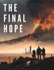 Книга The Final Hope : Surviving the Monstrous Apocalypse