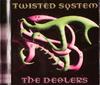 CD TWISTED SYSTEM - The Dealers  TCCD008 Таймкод Запись 2004 Япония Танцевальная и Электронная Музыка Б/У