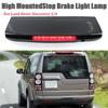 Car Rear 3rd Brake Light High Mounted Third Stop Brake Lamp For Land Rover Discovery 3/4 XFG000062 LR072856 LR029623 Car