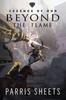 Книга Beyond the Flame : A Young Adult Fantasy Adventure : 3