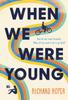The When We Were Young Book