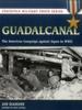Книга Guadalcanal : The American Campaign Against Japan In WWII