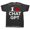 Funny Cute I Heart Love ChatGpt AI T Shirts Unisex Women Pure Cotton Humor Streetwear Tee Shirt Short Sleeve Unisex Loose Clothing