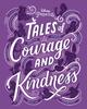 Книга Tales of Courage and Kindness