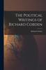 Книга The Political Writings of Richard Cobden
