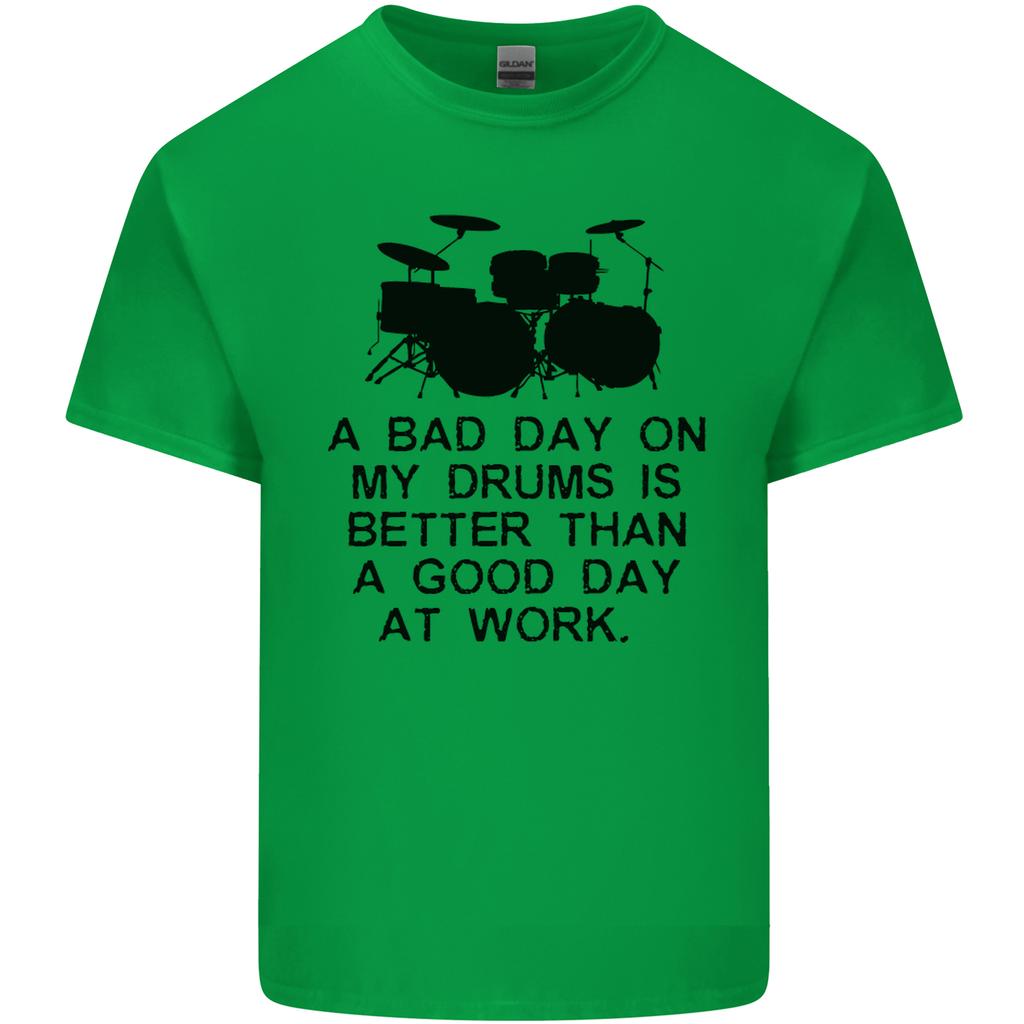 A Bad Day on My Drums Drummer Drumming Unisexs Light Cotton TShirt