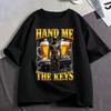 Funny Hand Me The Keys Alcohol Beer Graphic T Shirt Drinking And Driving Tshirts Unisexs Unisex Clothing Fashion Cotton T Shirts