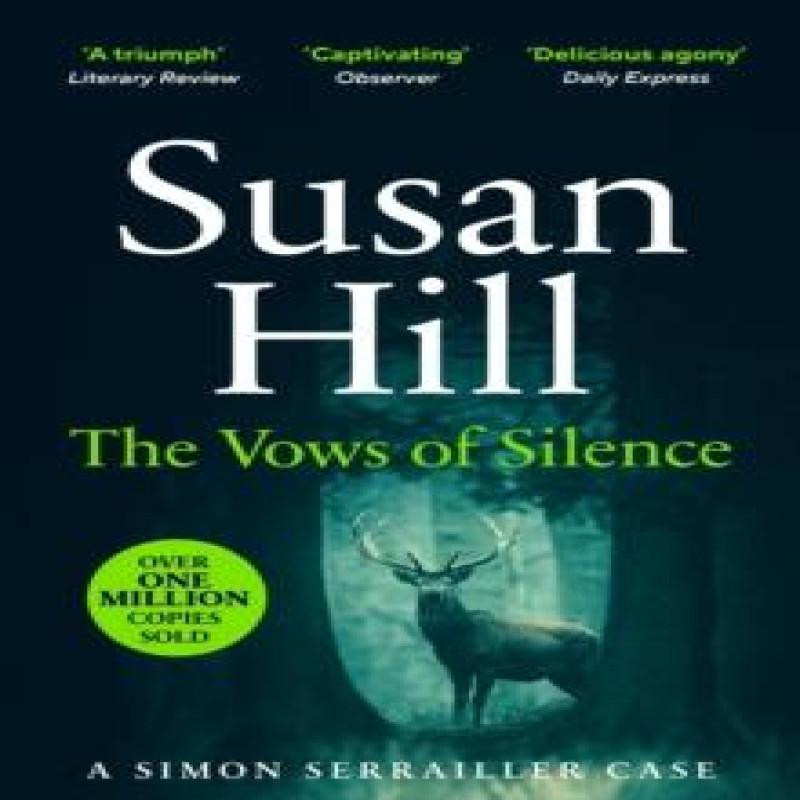 The Vows of Silence by Susan Hill Paperback Book 9780099499299