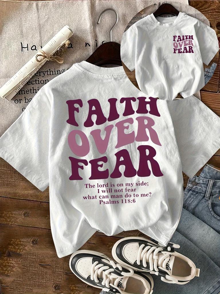 Unisex 100 Cotton Faith Over Fear Inspirational Letter Graphic Print Crew Neck Short Sleeve Casual Y2k Harajuku Graphic Tee Tops