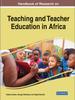 The Handbook of Research On Teaching and Teacher Education In Africa Book