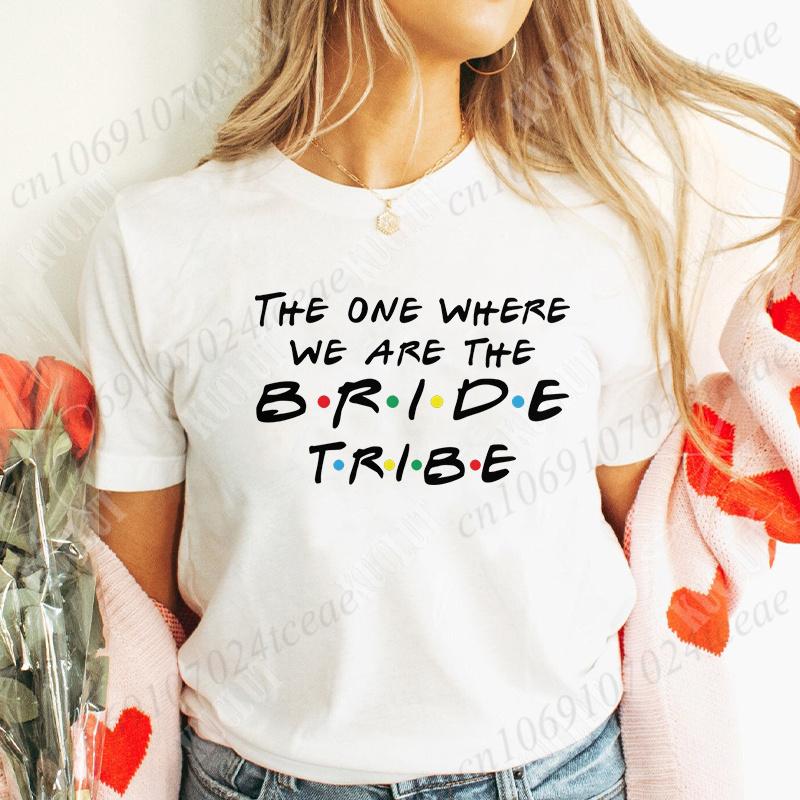 The One Where Im The Bride Tshirt I Do Crew Tees Team Bride Squad Tribe Bachelorette Party Shirt For Women Wedding Clothes