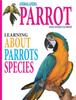 Книга Animalandia Parrot : Learning About Parrot Species: "Animal Reference Handbook