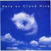 CD CLOUD NINE - Here On V80802 US Dance & Electronica Used