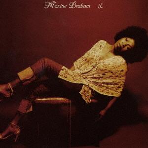 CD MAXINE BRAHAM If... PCD23625 PVine Records 2005 Japan SoulFunk Used