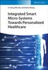 Книга Integrated Smart Micro-Systems Towards Personalized Healthcare