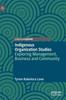 Книга Indigenous Organization Studies : Exploring Management, Business and Community