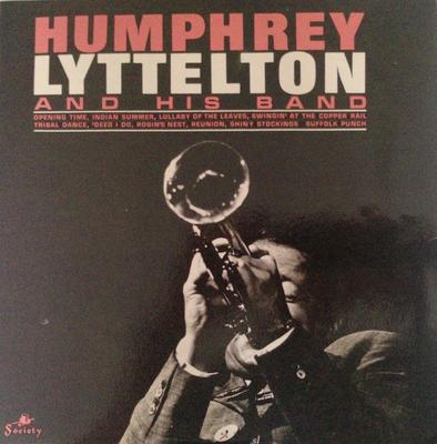 Виниловая пластинка HUMPHREY LYTTELTON HIS BAND Humphrey Lyttelton And His Band SOC1003 Society 1965 Великобритания Джаз Б/у