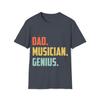 Dad Musician Genius Gift T-Shirt Men T-Shirt