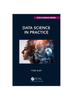 Книга Data Science In Practice (Pb 2024)