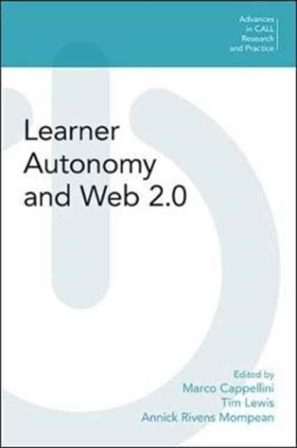 The Learner Autonomy and Web 2.0 Book