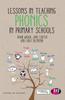 Книга Lessons In Teaching Phonics In Primary Schools