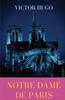 Книга Notre Dame De Paris A French Gothic Novel By Victor Hugo by Victor Hugo - Paperback