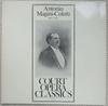 Виниловая пластинка ANTONIO MAGINICOLETTI Antonio MaginiColetti 18551912 CO393 Court Opera Cla Австрия Классическая Б/у
