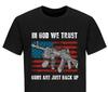 In God We Trust Guns Are Just Backup USA Flag Patriotic Shirts For Men