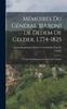 Книга Memoires Du General B[Aron] De Dedem De Gelder, L774-1825 : Un General Hollandais Sous Le Premier Empire