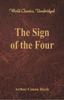 Книга The Sign of the Four : (World Classics, Unabridged)