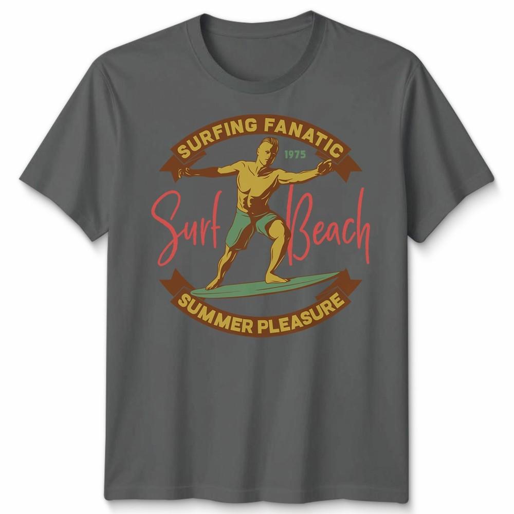 Surfing Fanatic Unisex T Shirt Cool Surfer Design Summer Holiday Clothing Tee