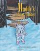 Книга Maddy's First Winter