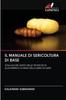 Книга Il Manuale Di Sericoltura Di Base