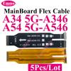 5 шт. Основной шлейф материнской платы для SamSung A15 A16 A24 A25 A26 A32 A34 A35 A36 A52 A53 A54 A55 A56 A72 A73 4G 5G