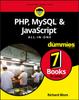 The PHP, MySQL, & JavaScript All-in-One For Dummies Book