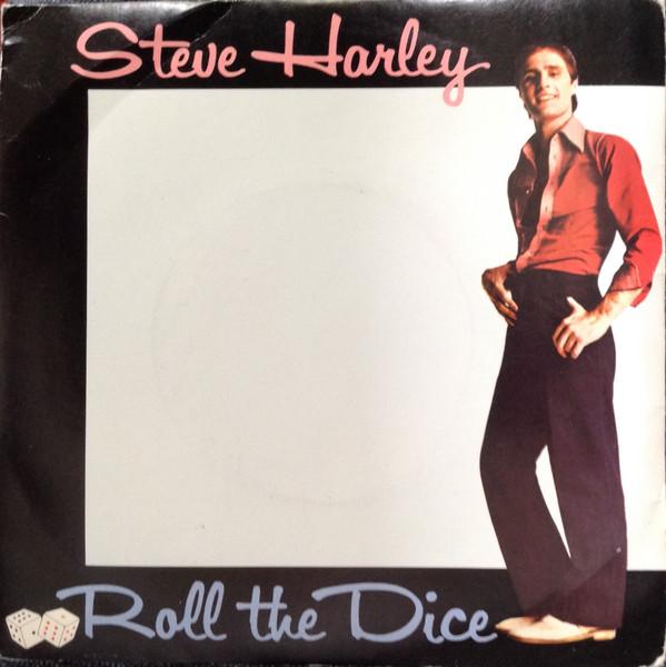 7inch Record STEVE HARLEY - Roll The Dice EMI2830PROMO EMI 1978 UK Rock Used