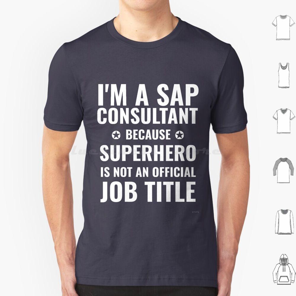 Sap Consultant Superhero Job Title T Shirt Men Women Kids 6xl Funny Computer Nerd Sap Consultant Job Title Superhero