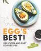 Книга Egg's Best! : Delicious and Fast Egg Recipes