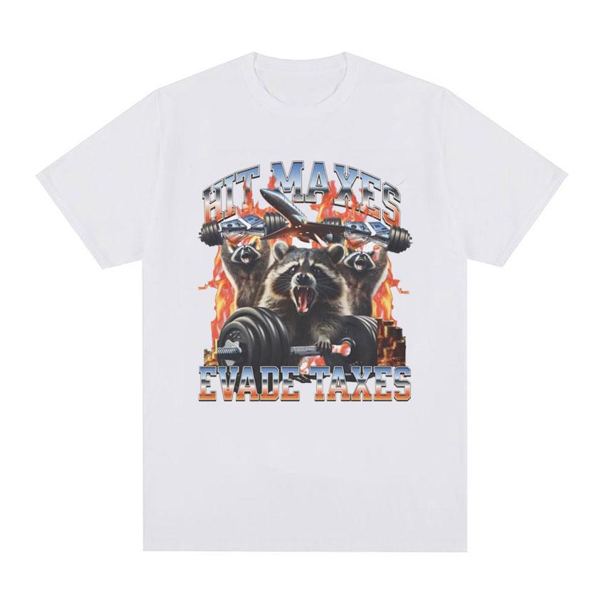 Hit Maxes Evade Taxes Meme T Shirt for Men Women Funny Raccoon Graphic T-shirts Men's Fashion Retro Oversized T-shirt Streetwear