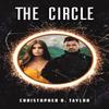 The Circle by Christopher D. Taylor Paperback Book 9781035848539