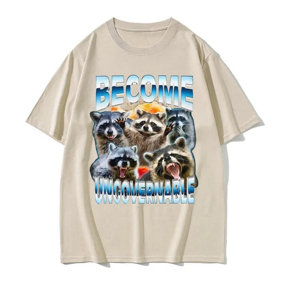 Become Ungovernable Funny Raccoon Meme T Shirts Women Y2K Vintage Graphic T Shirt Short Sleeve ONeck Tshirt Tops Personality