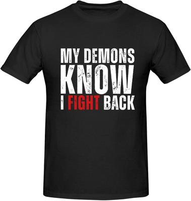 My Demons Know I Fight Back Graphic T-shirt