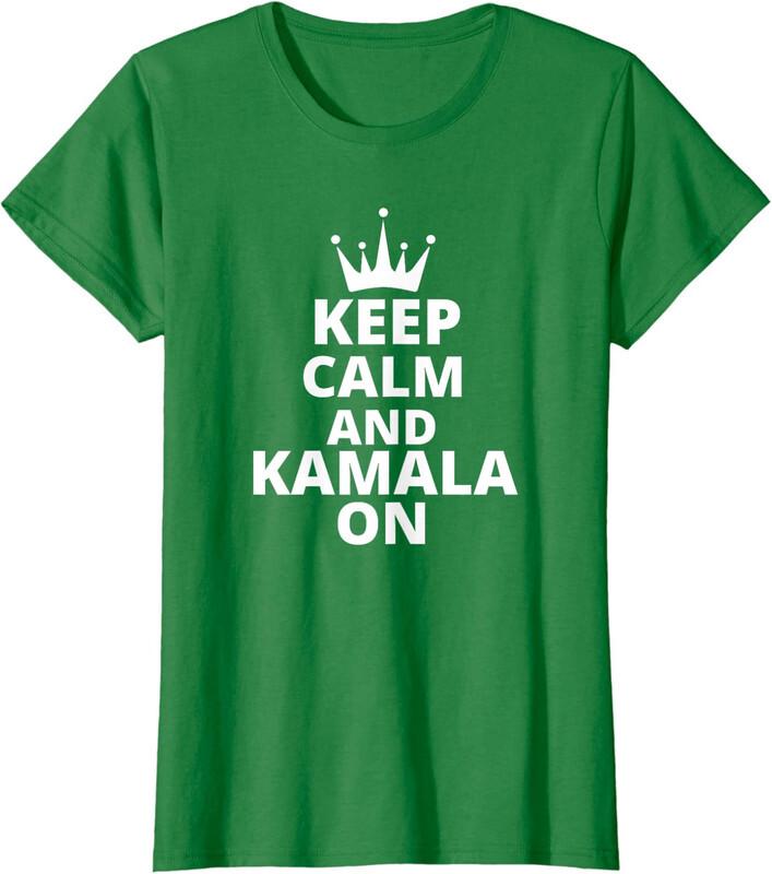 Keep Calm and Kamala On Vote Harris For President Ladies' Crewneck T-Shirt Unisex T-Shirt