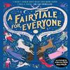 A Fairytale for Everyone by Boldizsar M Nagy Hardback Book 9780008508203