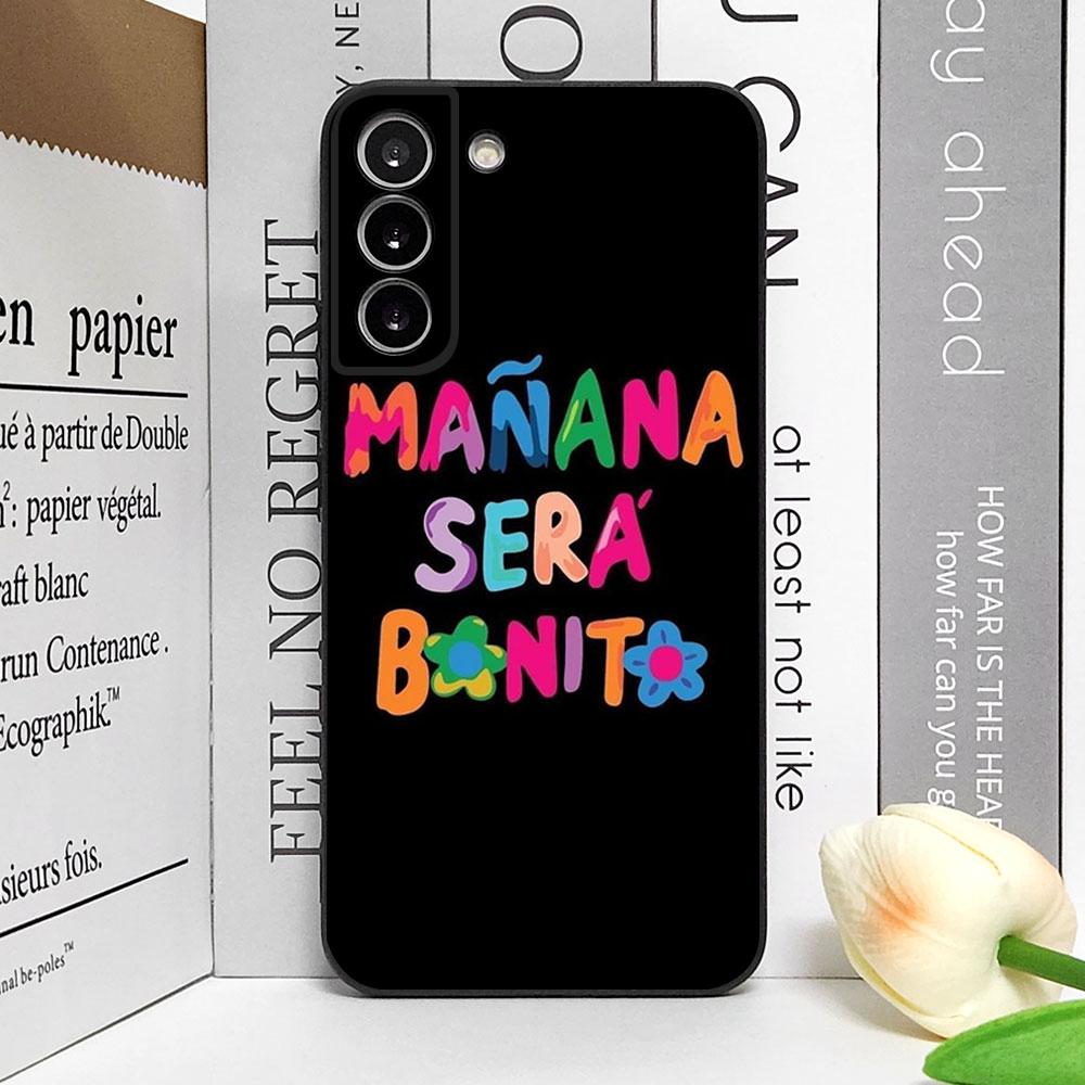 Чехол для телефона Karol G Manana Sera Bonito для Samsung Galaxy S22 S23 S24 S25 Ultra S20 Plus S21FE Мягкий силиконовый чехол Эстетичный корпус