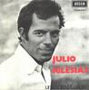 7inch Record JULIO IGLESIAS  Un Canto A Galicia 10526333Y DECCA 1972 Belgium Pop Used